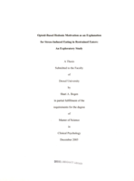 Opioid-based hedonic motivation as an explanation for stress-induced eating in restrained eaters: an exploratory study