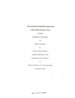 Advanced deep foundation engineering: a state-of-the-practice course