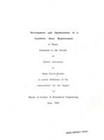 Development and optimization of a synthetic bone replacement
