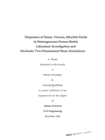 Dispersion of dense, viscous, miscible fluids in heterogeneous porous media: laboratory investigation and stochastic two-dimensional mean simulations