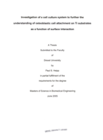 Investigation of a cell culture system to further the understanding of osteoblastic cell attachment on Ti substrates as a function of surface interaction