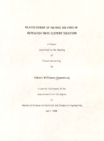 Reassessment of matrix solvers in repeated finite element solution