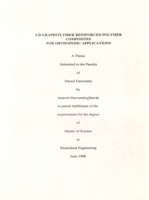 3-D graphite fiber reinforced polymer composites for orthopedic applications