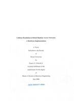 Collision resolution in slotted random access networks: a hardware implementation