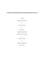 Composite manufacturing with the braidtrusion process