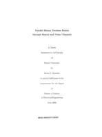 Parallel binary decision fusion through shared and noisy channels