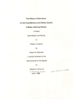 The effects of role strain on the food behavior and dietary quality of black, working women