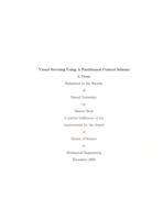 Visual servoing using a partitioned control scheme