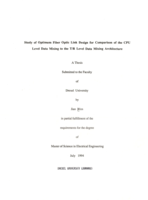 Study of optimum fiber optic link design for comparison of the CPU level data mixing to the T/R level data mixing architecture