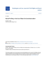 Racial Profiling in the Era of Black De-Constitutionalism