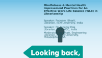 Mindfulness & Mental Health Improvement Practices for An Effective Work-Life Balance (WLB) in  Librarianship