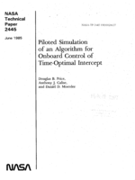 Piloted Simulation of an Algorithm for Onboard Control of Time-Optimal Intercept