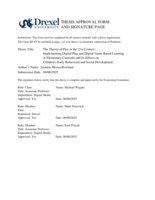 The theory of play in the 21st century: implementing digital play and digital game based learning in elementary curricula and its effects on children's early behavioral and social development