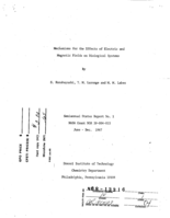 Mechanisms for the effects of electric and magnetic fields on biological systems Semiannual status report, Jun. - Dec. 1967