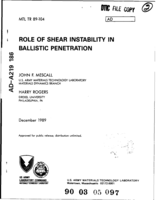 Role of shear instability in ballistic penetration (Final Report)